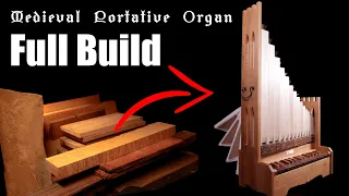 Building a Medieval Portative Organ - Highlights