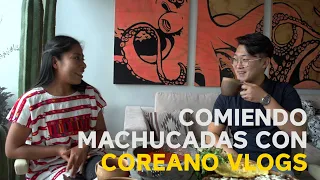 Comiendo Machucadas con Coreano Vlogs - Yalitza Aparicio