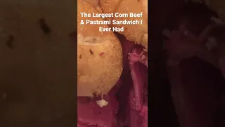 The Largest Sandwich I Ever Had In New York At Carnegie Restaurant ￼Corn Beef & Pastrami Together