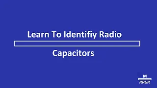 Learn to Identify Capacitor Types in a Tube Radio