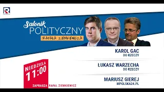 Białe miasteczko 2 - Karol Gac, Łukasz Warzecha, Mariusz Gierej | Salonik Polityczny odc. 1/3