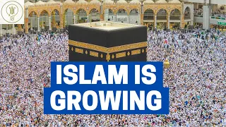 Why Islam is the fastest growing religion in the world.