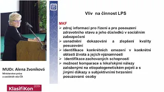 Alena Zvoníková: Vliv MKF a dalších nástrojů na činnost lékařské posudkové služby