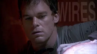 Dexter - Wires