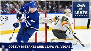 Toronto Maple Leafs' ugly mistakes costly in loss to Vegas, return of Co-Sign/No-Sign