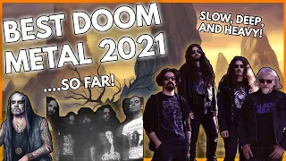 Best DOOM METAL of 2021 (So Far)