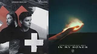 Martin Garrix & John Martin vs Justin Mylo & Ryos - Higher Ground vs In My Bones (Gio’s mashup)