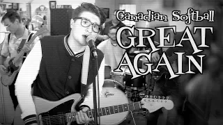 Canadian Softball - Great Again [Official Video]