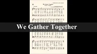 We Gather Together - Piano Hymn Accompaniment