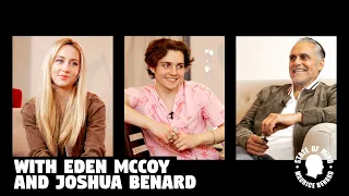 MAURICE BENARD STATE OF MIND with EDEN MCCOY and JOSHUA BENARD: Growing Up & Acting in Hollywood