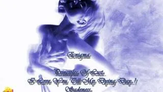 Enigma*** ♥ Principles Of Lust & I love You Till My Dying Day & Sadeness &Mea Culpa ***