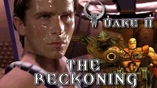 Quake II: The Reckoning is the WORST Quake Game
