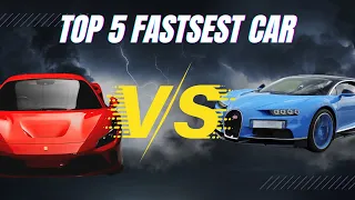 Top 5 Fastest Car in the world 2024