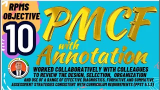 PMCF with ANNOTATIONS as MOVs for RPMS Objective 10