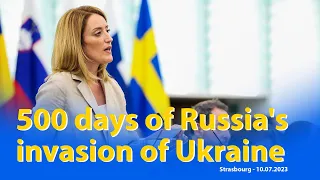 Plenary Announcement: 500 days of Russia's invasion of Ukraine - 10th July 2023