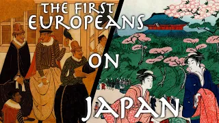 First European Description of Life in Japan // 1585 'Striking Contrasts' Luis Frois - Primary Source