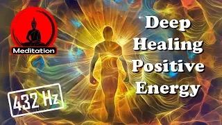 Purest 432HZ (DEEP HEALING WITH PURE POSITIVE ENERGY OF THE UNIVERSE)