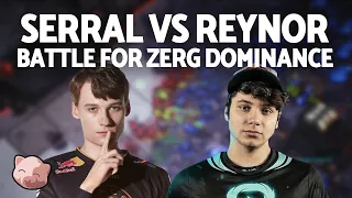 Serral vs Reynor Battle of Nemeses! | DH Valencia EU Regionals (Bo5 ZvZ) - StarCraft 2