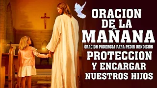 ORACION PODEROSA PARA PEDIR BENDICIÓN, PROTECCION Y ENCARGAR NUESTROS HIJOS. ORACION POR LOS HIJOS