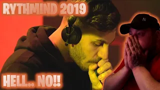 HELL NO!! RYTHMIND | Grand Beatbox Battle Loopstation Champion 2019 Compilation [REACTION!!!]