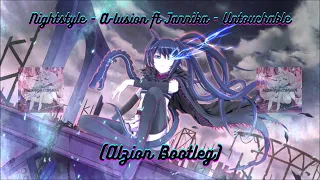 Nightstyle - A-lusion ft Jannika - Untouchable (Alzion Bootleg)