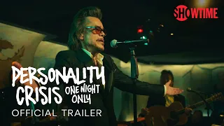 Personality Crisis: One Night Only (2023) Official Trailer | Documentary | SHOWTIME