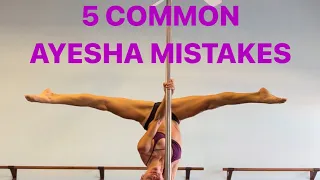 5 Common Mistakes in Ayesha