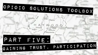 Opioid Solutions Toolbox - We Can't Arrest Our Way Out of This - PART FIVE