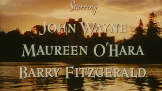 The Quiet Man (1952) Opening Movie Titles John Wayne John Ford