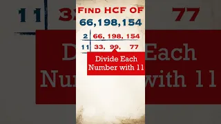Find HCF of 3 Number 66, 198, 154 / #shorts #short #hcf #viral #trending