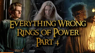 Everything WRONG with The Rings of Power - PART 4 - The Empire Magazine & Languages