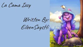 La Cama Izzy (Fanfic Reading - Romance MLP)