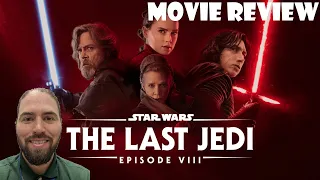 Star Wars: The Last Jedi (2017) - Movie Review