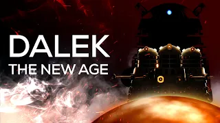 Dalek - The New Age - Full Film