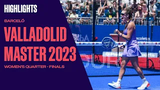 Quarter - Finals Highlights Triay/Ortega vs Araújo/Castelló Barceló Valladolid Master 2023