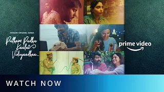 Putham Pudhu Kaalai Vidiyadhaa - Watch Now | New Tamil Series 2022 | Amazon Prime Video