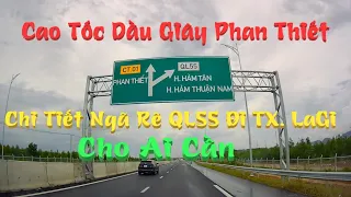 Cập Nhật Chi Tiết Ngã Rẽ Đi TX. LaGi Từ Cao Tốc Dầu Giây Phan Thiết - Keny MiLo