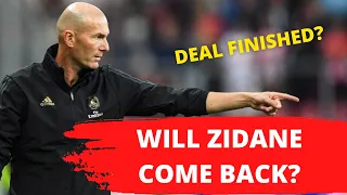 😱 WILL ZIDANE COME BACK?