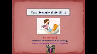 Case Scenario Infertility