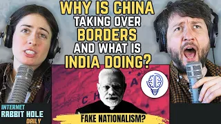 Why is China taking over Indian BORDERS and what is INDIA doing? | irh daily REACTION!