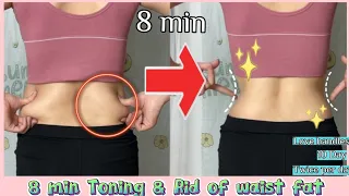 Top Exercises For Waist | 8min Toning and Rid of Waist Fat at Home #2022