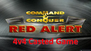 Command and Conquer Red Alert Remastered  4v4 (Casted Game Defend the Gaps)