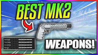 THE TOP 5 BEST MK2 WEAPONS IN GTA ONLINE!! (2021)