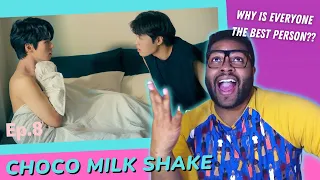 Even His Ex Is Great | Choco Milk Shake - Episode 8 | REACTION