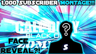 1,000 Subscriber Montage!!! + Face Reveal?!!!