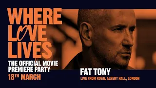 Fat Tony - live from The Royal Albert Hall (Glitterbox: where Love Lives)