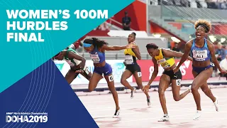 Women's 100m Hurdles Final | World Athletics Championships Doha 2019