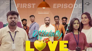 OFFICIALLY IN LOVE - NEW WEBSERIES | EPISODE 01 | SUDHAKAR | JRSTUDIOS #webseries #shortfilm #love