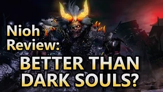 Better Than Dark Souls?? - A Nioh Game Review