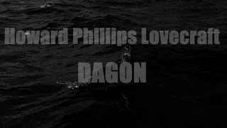 Howard Phillips Lovecraft - Dagon (Audiobook)